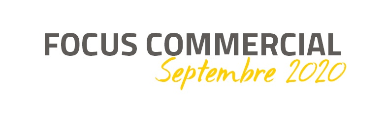 Focus commercial - septembre 2020